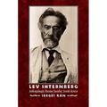 Lev Shternberg: Anthropologist, Russian Socialist, Jewish Activist - Hardcover