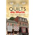 The Ghostly Quilts on Main: Colebridge Community Series Book 5 of 7 - Paperback