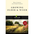 Growing Older & Wiser - Paperback