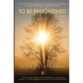 To Be Enlightened - Paperback