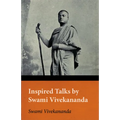 Inspired Talks by Swami Vivekananda - Hardcover