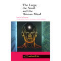 The Large, the Small and the Human Mind - Paperback