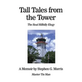 Tall Tales from the Tower: The Real Hillbilly Elegy - Paperback