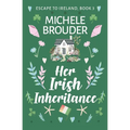 Her Irish Inheritance (Escape to Ireland, Book 3) - Paperback