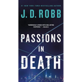 Passions in Death: An Eve Dallas Novel - Mass Market Paperbound