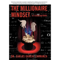 The Millionaire Mindset: Is a Conditioned Reflex - Hardcover