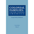 Colonial Families of the United States of America. in Seven Volumes. Volume IV - Paperback