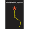 Readings in Russian Civilization Volume III: Soviet Russia, 1917-1963 - Paperback