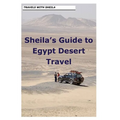 Sheila's Guide to Egypt Desert Travel - Paperback