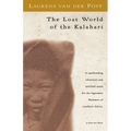 The Lost World of the Kalahari - Paperback