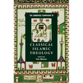 The Cambridge Companion to Classical Islamic Theology - Paperback