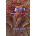 Lilith: Keepers Of The Flame - Paperback