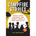 Campfire Stories: Spooky Stories to Share and Delight - Paperback