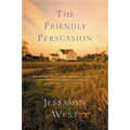 The Friendly Persuasion - Paperback