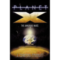 Planet X: The Annunaki Wars - Paperback