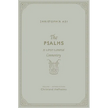 The Psalms: A Christ-Centered Commentary (Volume 1, Introduction: Christ and the Psalms) - Hardcover