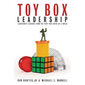 The Toy Box Leadership: Leadership Lessons from the Toys You Loved as a Child - Paperback