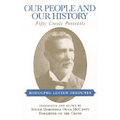 Our People and Our History: Fifty Creole Portraits - Paperback
