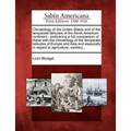 Climatology of the United States and of the temperate latitudes of the North American continent: embracing a full comparison of these with the climato - Paperback