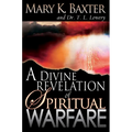 A Divine Revelation of Spiritual Warfare - Paperback