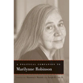 A Political Companion to Marilynne Robinson - Hardcover