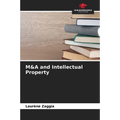 M&A and Intellectual Property - Paperback