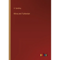 Khiva and Turkestan - Paperback