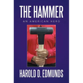 The Hammer: An American Hero - Paperback