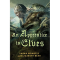 An Apprentice to Elves - Hardcover