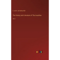 The History and Literature of The Israelites: Vol. I - Hardcover