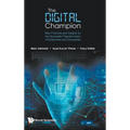 The Digital Champion - Hardcover