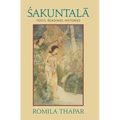 Sakuntala: Texts, Readings, Histories - Paperback