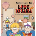 The Return of the Lone Iguana - Paperback