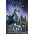 The Tainted Khan: A Progression Fantasy Novel - Hardcover