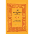 101 Men and Women of New Mexico: Men and Women Who Contributed to New Mexico's History - Paperback