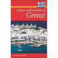 Culture and Customs of Greece - Hardcover