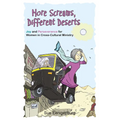More Screams, Different Deserts: Joy and Perseverance for Women in Cross-Cultural Ministry - Paperback