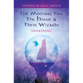 The Meeting Tree, The House & Their Wizards: Awakening - Paperback