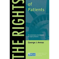 The Rights of Patients: The Authoritative ACLU Guide to the Rights of Patients, Third Edition - Paperback
