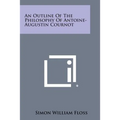 An Outline of the Philosophy of Antoine-Augustin Cournot - Paperback