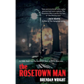 The Rosetown Man - Paperback