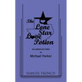 The Lone Star Love Potion - Paperback