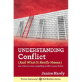 Understanding Conflict: (and What It Really Means) - Paperback