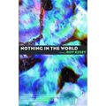 Nothing in the World - Paperback