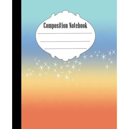 Composition Notebook: Ombre Stars Composition Notebook Wide Ruled 7.5 x 9.25 in, 100 pages book for kids, teens, school, students and teache - Paperback
