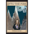 Into the Fire - Paperback