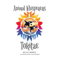 Animal Whisperers Tokitae - Hardcover