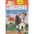 Look Who's Playing First Base - Paperback