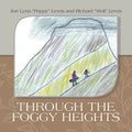Through the Foggy Heights - Paperback
