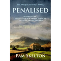 Penalised: Suppression - The Battle For Emancipation in 19th Century Ireland or the Hedge Teachers of Tipperary - Paperback